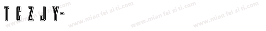 T C Z J Y字体转换